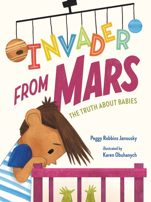 Title details for Invader from Mars by Peggy Robbins Janousky - Wait list